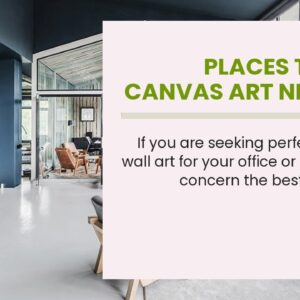 Places To Buy Canvas Art Near Me