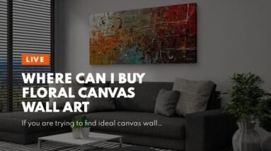 Where Can I Buy Floral Canvas Wall Art 16 Where Can I Buy Floral Canvas Wall Art