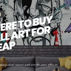 Where To Buy Wall Art For Cheap