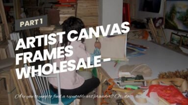 Artist Canvas Frames Wholesale - Most Comeptitive Price 8 Artist Canvas Frames Wholesale - Most Comeptitive Price