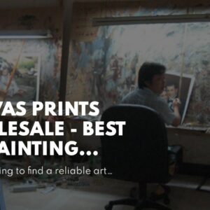 Canvas Prints Wholesale - Best Oil Painting Supplier