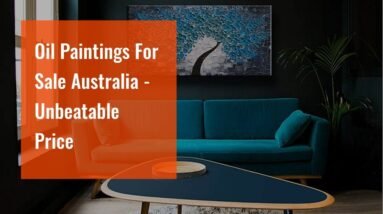 Oil Paintings For Sale Australia - Unbeatable Price 14 Oil Paintings For Sale Australia - Unbeatable Price