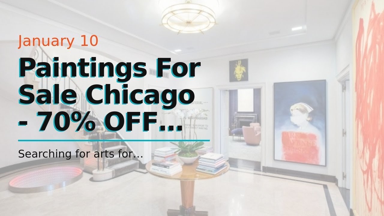 Paintings For Sale Chicago 70 OFF Gallery Price