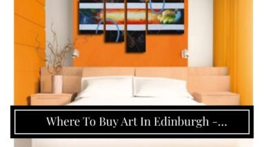 Where To Buy Art In Edinburgh - Wholesale Price 10 Where To Buy Art In Edinburgh - Wholesale Price