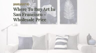 Where To Buy Art In San Francisco - Wholesale Price 6 Where To Buy Art In San Francisco - Wholesale Price