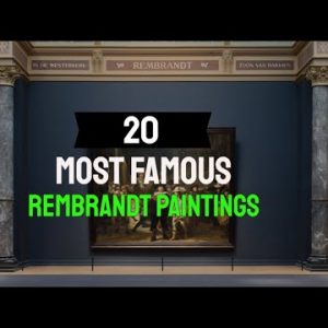 List of 20 Most Famous Rembrandt Paintings
