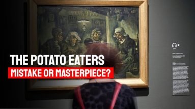 The Potato Eaters by Van Gogh - Mistake or Masterpiece? 6 The Potato Eaters by Van Gogh - Mistake or Masterpiece?