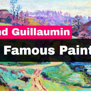 Armand Guillaumin Paintings - 10 Most Famous Armand Guillaumin Paintings