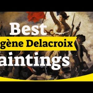 Eugène Delacroix Paintings - 20 Most Famous Eugène Delacroix Paintings