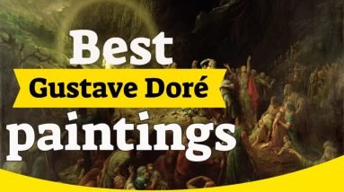 Gustave Doré Paintings - 10 Most Famous Gustave Doré Paintings 10 Gustave Doré Paintings - 10 Most Famous Gustave Doré Paintings