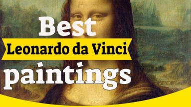 Leonardo da Vinci Paintings - 20 Most Famous Leonardo da Vinci Paintings