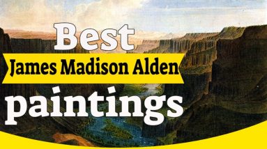 Alden James Madison Paintings - 20 Best Alden James Madison Paintings